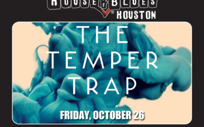TICKET GIVEAWAY: The Temper Trap at House of Blues on Friday, 10/26