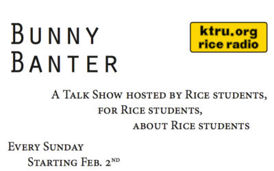 New Talk Show: KTRU Bunny Banter