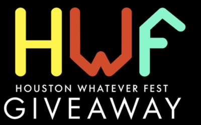 Houston Whatever Fest - BIG SHOT VIP Giveaway