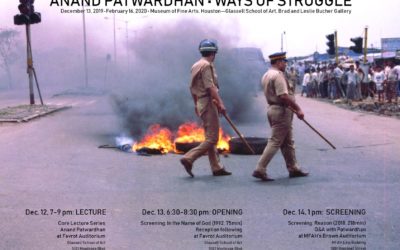 MFAH Core Program: Lecture by Anand Patwardhan on Thu 12/12 @ 7 pm; Film Screening on Fri 12/13 @ 6:30pm and Sat 12/14, 1 pm. This is a Free event, open to all.