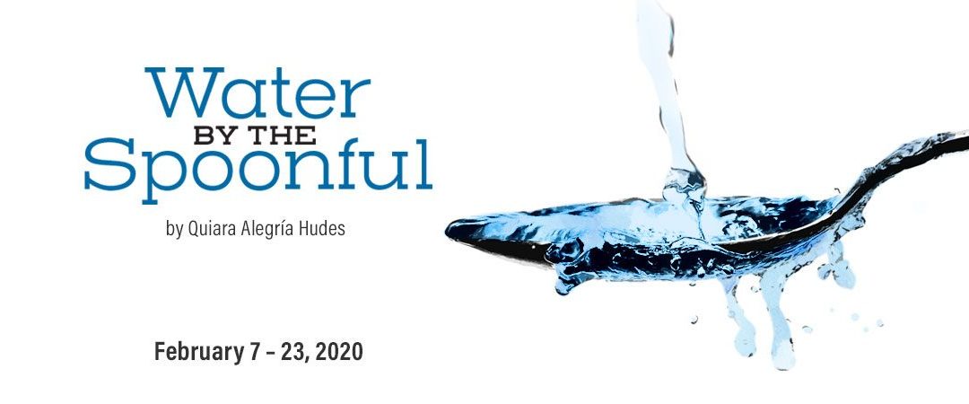 Water by the Spoonful at Stages Theatre